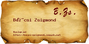 Bácsi Zsigmond névjegykártya